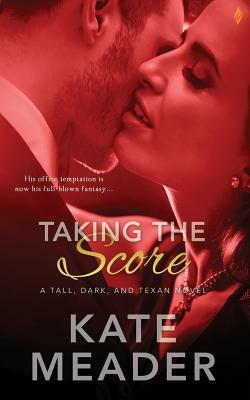 Taking the Score by Kate Meader