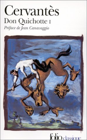 L'Ingénieux Hidalgo Don Quichotte de la Manche,Tome 1 by Miguel de Cervantes
