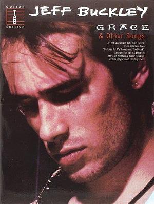 Jeff Buckley: Grace and Other Songs by Music Sales Corporation