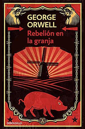 Rebelión en la granja by George Orwell