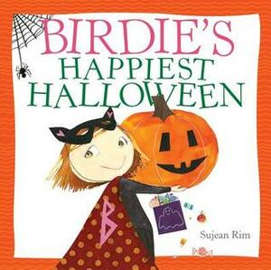 Birdie's Happiest Halloween by Sujean Rim