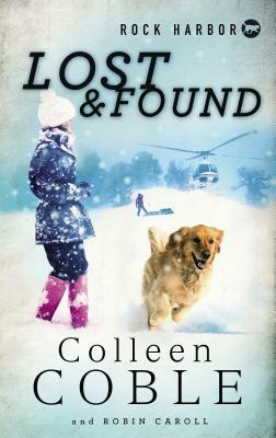 Lost & Found by Colleen Coble