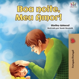 Goodnight, My Love! (Portuguese Portugal edition) by Kidkiddos Books, Shelley Admont