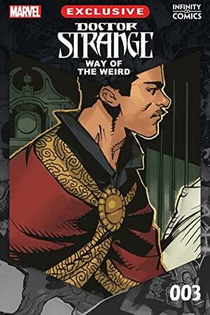 Doctor Strange: The Way of the Weird Infinity Comic (2022) #3 by Jason Aaron, Jeff Youngquist