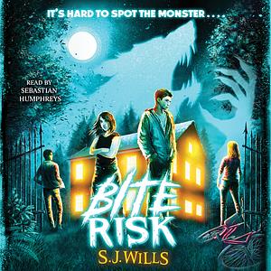 Bite Risk by S.J. Wills