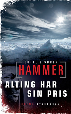 Alting har sin pris by Lotte Hammer, Søren Hammer