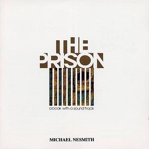 The Prison by Michael Nesmith