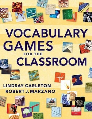 Vocabulary Games for the Classroom by Lindsay Carleton