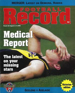 1996 Round 18 Footy Record Geelong vs. Adelaide by 