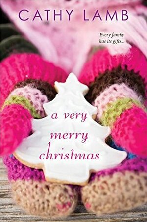 A Very Merry Christmas by Cathy Lamb