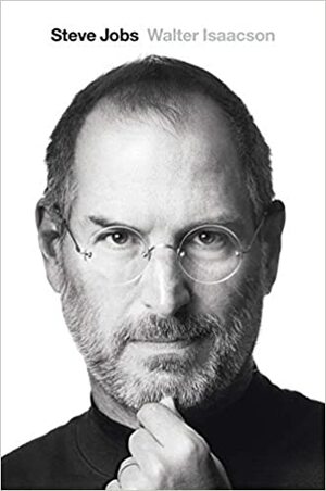 Steve Jobs: La bioegrafia by Walter Isaacson