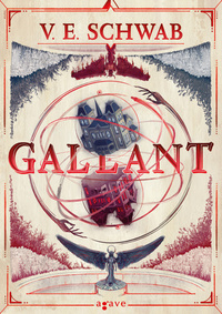 Gallant by V.E. Schwab