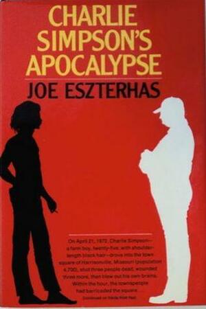 Charlie Simpson's Apocalypse by Joe Eszterhas