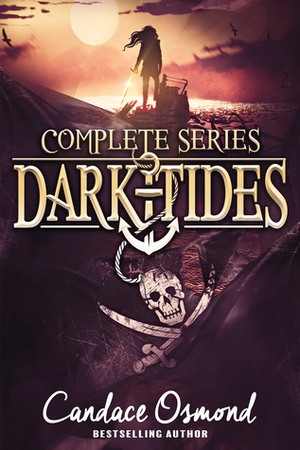 Dark Tides: Complete Series by Candace Osmond