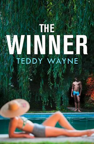 The Winner by Teddy Wayne