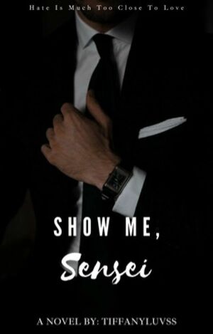 Show me, sensei by Tiffanyluvss