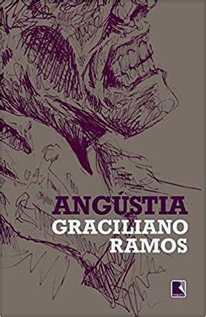 Angústia by Graciliano Ramos