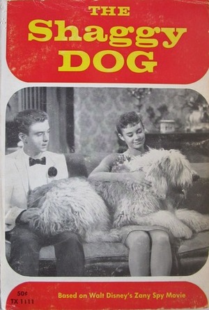 The Shaggy Dog by Elizabeth L. Griffen, Bill Walsh, Lillie Hayward