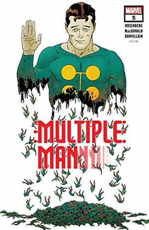 Multiple Man (2018) #5 by Andy MacDonald, Matthew Rosenberg, Marcos Martín