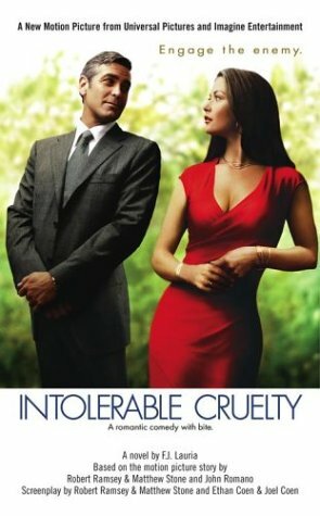 Intolerable Cruelty by Matthew Stone, Robert Ramsey, F.J. Lauria