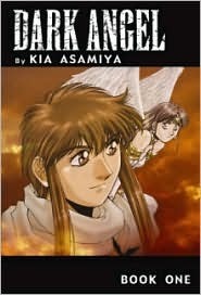 Dark Angel: Book One by Kia Asamiya