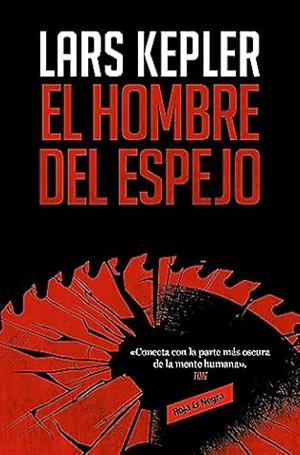 El hombre del espejo by Lars Kepler