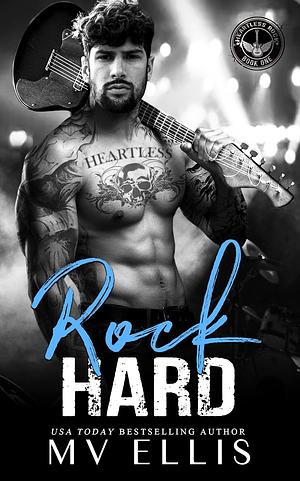 Rock Hard by MV Ellis