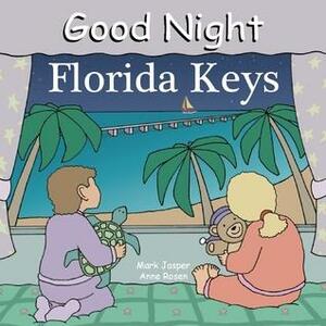 Good Night Florida Keys by Anne Rosen, Mark Jasper