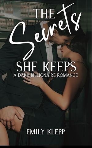 The Secrets She Keeps by Emily Klepp