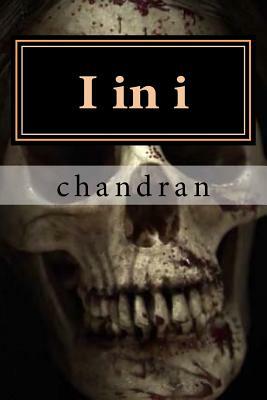 I in i by Chandran