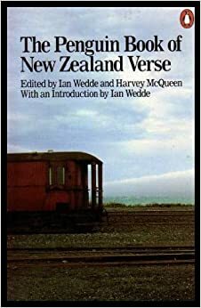 The Penguin Book of New Zealand Verse by Various, Ian Wedde, Harvey McQueen