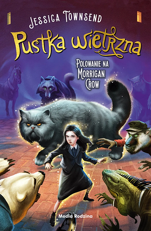 Pustka wietrzna. Polowanie na Morrigan Crow by Jessica Townsend