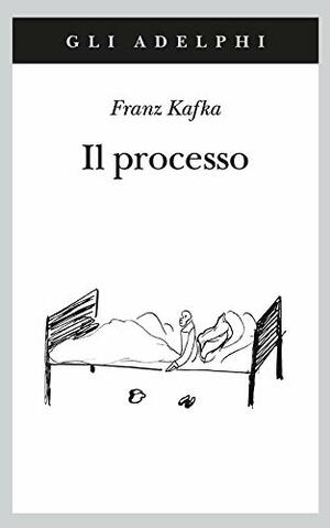 Il processo by Giorgio Zampa, Franz Kafka