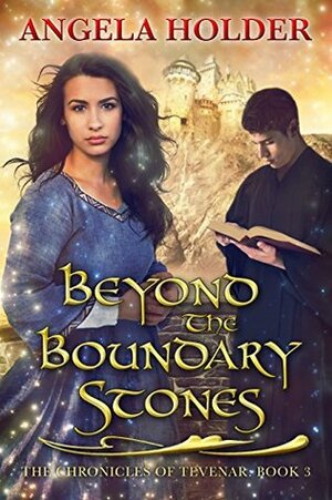 Beyond the Boundary Stones by Angela Holder
