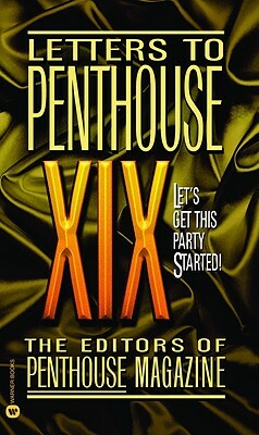 Letters to Penthouse XIX by Penthouse International