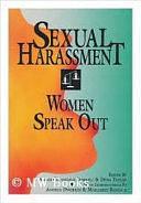 Sexual Harassment: Women Speak Out by Amber Coverdale Sumrall, Dena Taylor