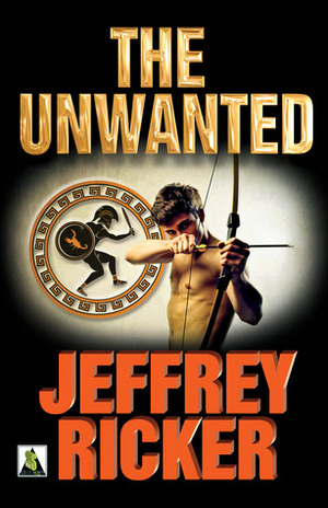 The Unwanted by Jeffrey Ricker