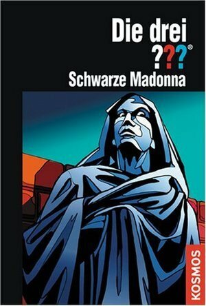 Die drei ??? Schwarze Madonna by Astrid Vollenbruch