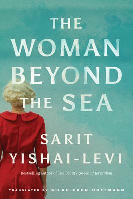 The Woman Beyond the Sea by Sarit Yishai-Levi