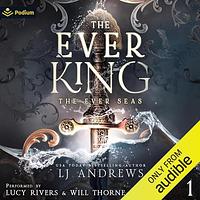 The Ever King by LJ Andrews