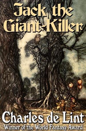 Jack the Giant-Killer by Charles de Lint