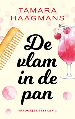 De vlam in de pan by Tamara Haagmans