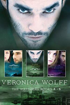 THE WATCHERS BOXED SET - BOOKS 4-6 by Veronica Wolff