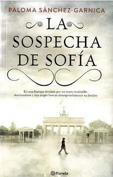 La Sospecha de Sofia by Paloma Sánchez-Garnica