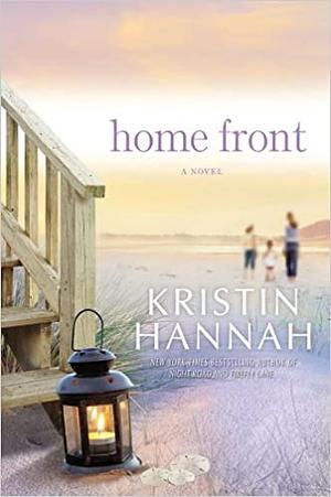 Home Front by Kristin Hannah