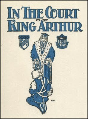 In the Court of King Arthur by Samuel E. Lowe