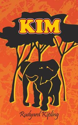 Kim by Rudyard Kipling