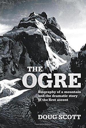 The Ogre by Doug K. Scott, Doug K. Scott