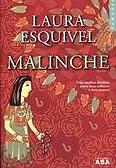 Malinche by Jordi Castells, Ernesto Mestre-Reed, Laura Esquivel