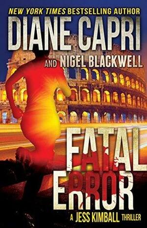 Fatal Error by Diane Capri, Nigel Blackwell